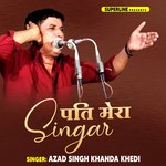 Pati Mera Singar Album Download