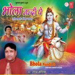 Bhola Nandi Pe Album Download