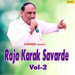 Raja Karak Savarde Vol-2 - Brahmpal Nagar Song Download