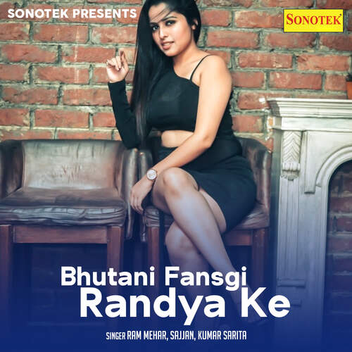 Bhutani Fansgi Randya Ke Ram Mehar MP3 Download