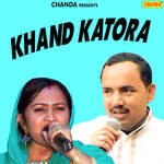 Khand Katora Album Download