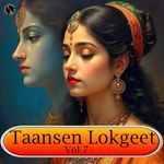 Taansen Lokgeet Vol 7 Album Download