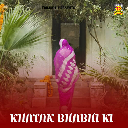 Khatak Bhabhi Ki Veerpal Kharkiya MP3 Download