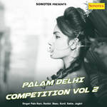 Palam Delhi Competition Vol 2 Album Download