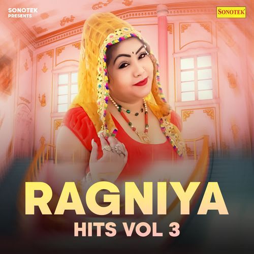 Ragniya Hits Vol 3 Arti Bhoriya MP3 Download