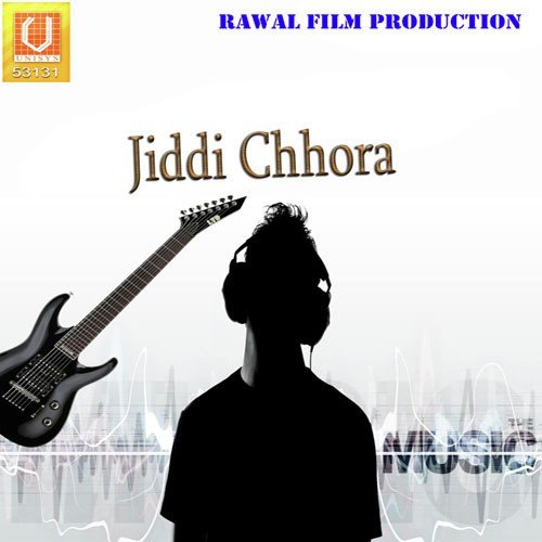 Jiddi Chhora Anand Panchal MP3 Download
