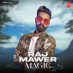 Raj Mawer Magic Album Download