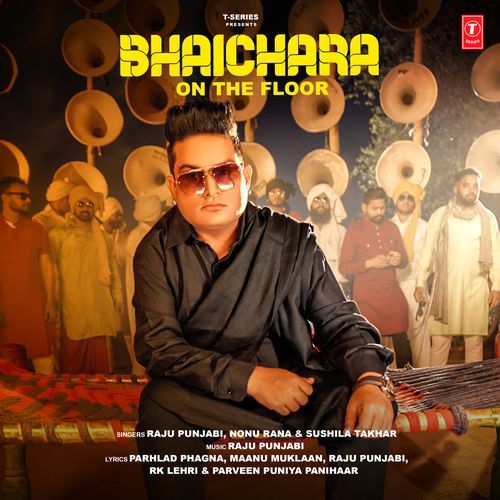 Bhaichara On The Floor Sushila Takhar MP3 Download