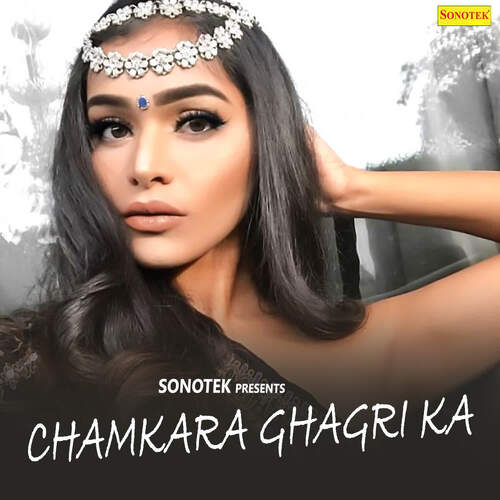 Chamkara Ghagri Ka Satpal Dausa MP3 Download