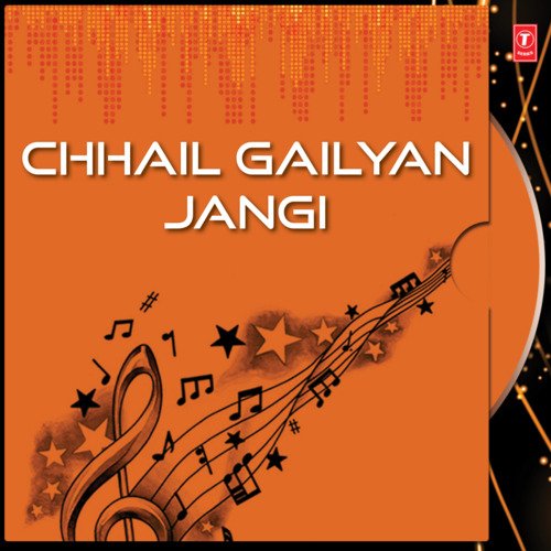 Chhail Gailyan Jangi