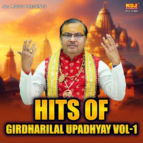 Hits Of Girdharilal Upadhyay Vol 1