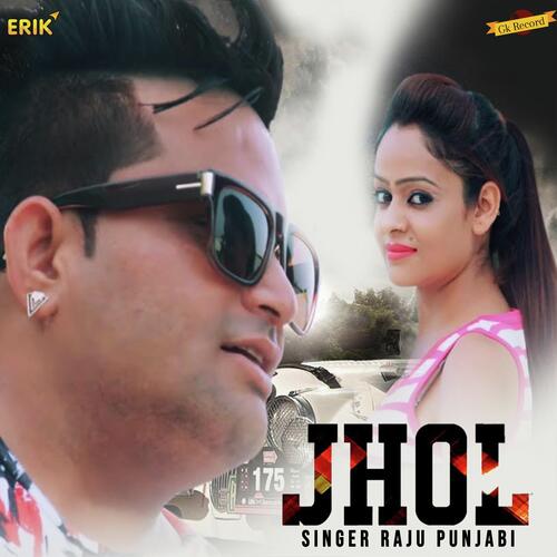 Jhol Raju Punjabi MP3 Download