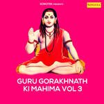 Guru Gorakhnath Ki Mahima, Vol. 3 - Bhakt Ram Niwas Song Download