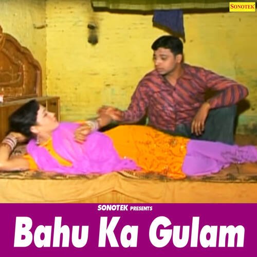 Bahu Ka Gulam Yashpreet Kaur MP3 Download
