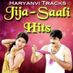 Jija Saali Hits - Haryanvi Tracks - Raju Punjabi Song Download