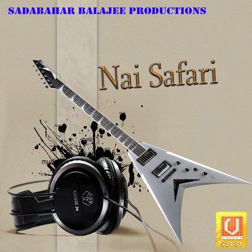 Nai Safari Ramkishan MP3 Download