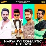 Haryanvi Romantic Hits 2021 Album Download