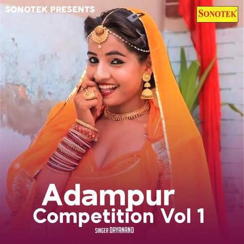 Adampur Competition Vol 1 Dayanand MP3 Download