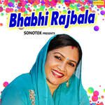 Bhabhi Rajbala - Rajbala Song Download