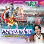 Mast Mast Bhola Album Download