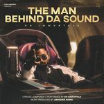 THE MAN BEHIND DA SOUND Album Download