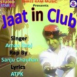 Jaat In Club Album Download