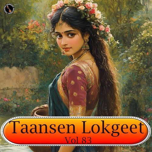 Taansen Lokgeet Vol 83 Sandeep Siwana MP3 Download
