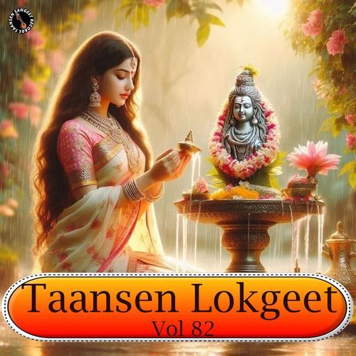 Taansen Lokgeet Vol 82