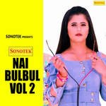 Nai Bulbul Vol 2 Album Download