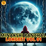 Minakshi Panchal Lokgeet Vol 01 Album Download