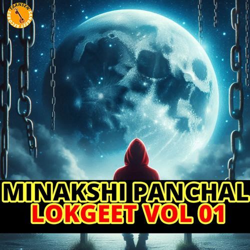 Minakshi Panchal - Lokgeet Vol 01 Minakshi Panchal MP3 Download