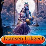 Taansen Lokgeet Vol 72 Album Download