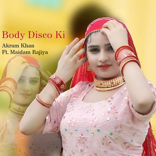 Body Disco Ki Maidam Rajiya MP3 Download