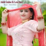 Ashik Gulabo Ki Love Story Album Download