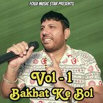 Bakhat Ke Bol Vol 1 Album Download