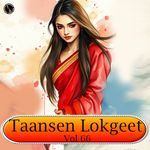 Taansen Lokgeet Vol 66 Album Download