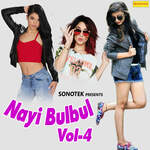 Nayi Bulbul Vol 4 Album Download