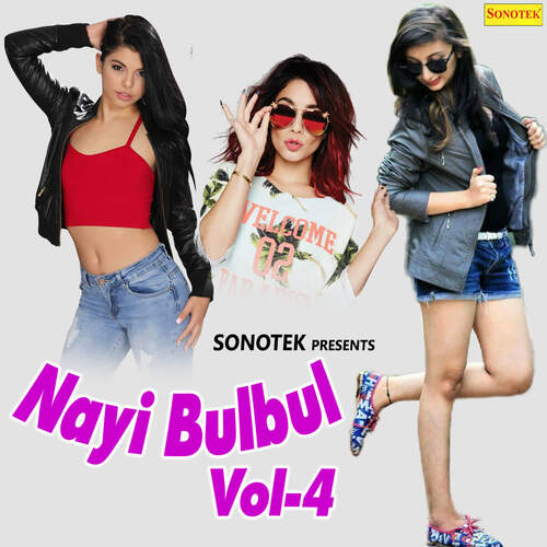 Nayi Bulbul Vol-4 Naresh Narsi MP3 Download