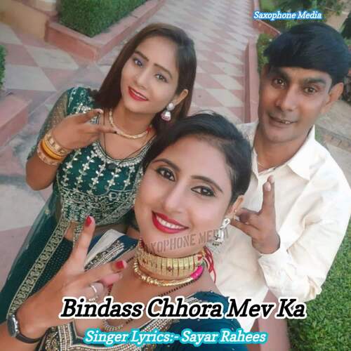 Bindass Chhora Mev Ka Sayar Rahees MP3 Download
