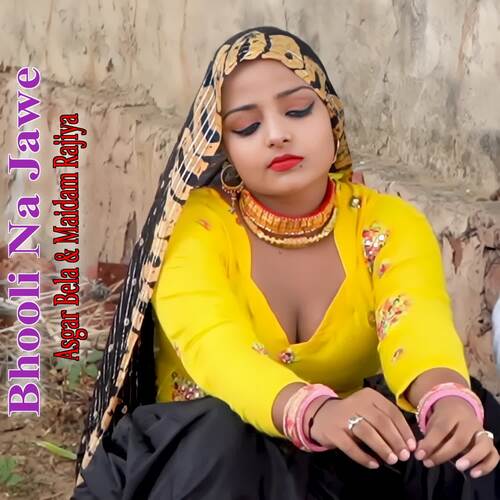 Bhooli Na Jawe Asgar Bela MP3 Download