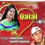 Qatal - Guddu Saini Song Download