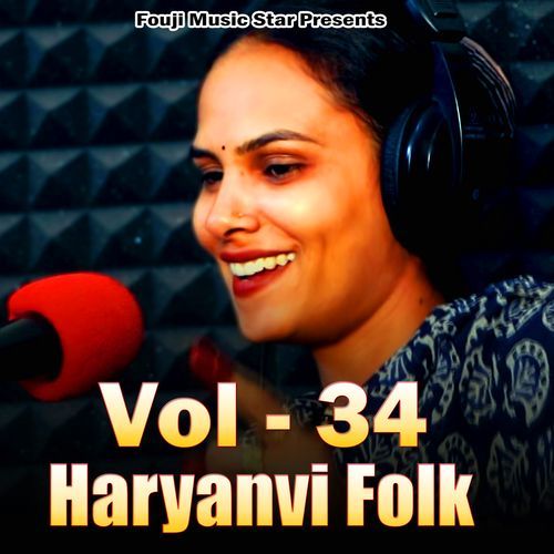 Haryanvi Folk Vol-34 Roshan Sehrawat MP3 Download