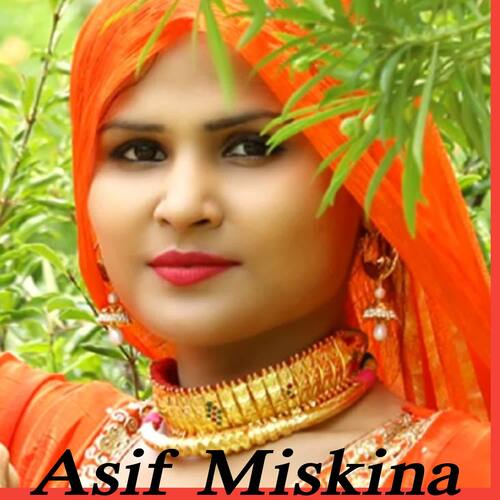 Asif Miskina Arif Shayar Mewati MP3 Download