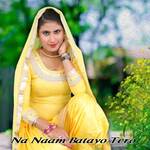 Na Naam Batayo Tero Album Download
