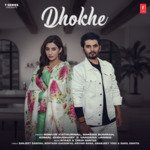 Dhokhe Album Download
