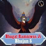 Bhagat Ramniwas Ji Bhajan 5 Album Download
