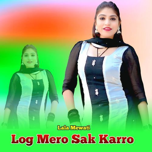 Log Mero Sak Karro