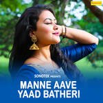 Manne Aave Yaad Batheri Album Download