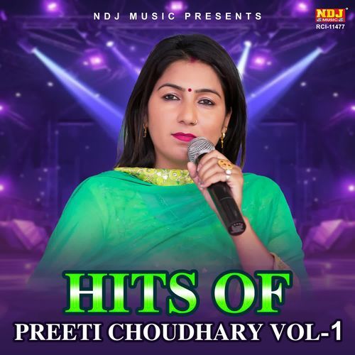 Hits Of Preeti Choudhary Vol 1