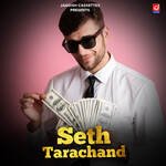 Seth Tarachand Album Download